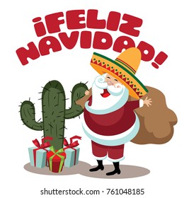 Feliz Navidad (Frohe Weihnachten) Schöne Feiertage-Illustration mit Cartoon-Kaktus und Weihnachtsmann mit einem Sombrero. EPS10 Vektorgrafik.