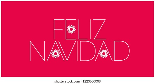 Feliz Navidad - Merry Christmas lettering written in spanish; hand drawn white letters on red background. Flat vector illustration for prints, posters, cards, seasonal design, decoration, promo, web.