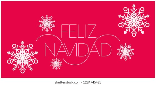 Feliz Navidad - Merry Christmas lettering written in spanish; hand drawn white letters on red background. Flat vector illustration for postcards, prints, posters, seasonal design and decoration, web.