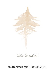 Feliz Navidad - Merry Christmas. Light Brown Christmas Tree and Spanish Christmas Wishes on a White Background. Winter Holidays Illustration with Watercolor Tree ideal for Card, Greeting, Wall Art.