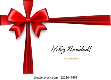 Feliz Navidad - Merry Christmas spanish greetings. Holiday Christmas red gift silk bow. Xmas textile decor. Realistic 3d vector illustration.