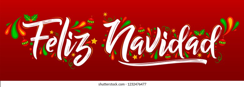 Feliz Navidad, Merry Christmas Spanish Text Holiday Lettering Vector Illustration