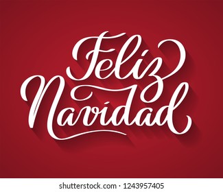 Feliz Navidad - Merry Christmas from Spanish. Hand-written text, words, typography, calligraphy, lettering. Vector white inscription on red background. For banner, flyer, poster, greeting card