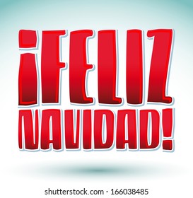 Feliz Navidad - Fröhlicher Weihnachtstext - Vektor-Kalligrafische Letterliste 