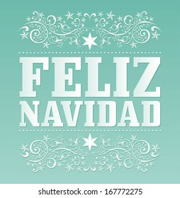 Feliz Navidad - Merry Christmas spanish text - Vector Calligraphic Lettering.