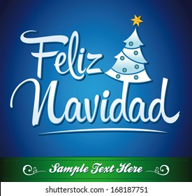 Feliz Navidad - Merry Christmas spanish text - Vector christmas tree