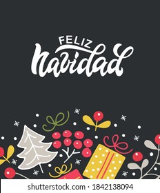 Feliz Navidad (Merry Christmas in Spanish) hand drawn lettering, calligraphy. Doodle style winter set. Vector holiday illustration of winter objects (Christmas tree, gift, berries, leaves, snowflakes)