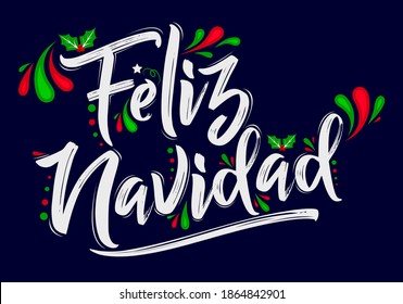 Feliz Navidad, Merry Christmas spanish text holiday design.