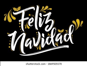 Feliz Navidad, Merry Christmas spanish text holiday design.