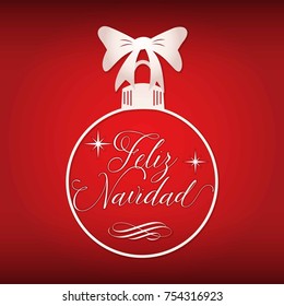Feliz Navidad (Merry Christmas in Spanish) Christmas Ball Composition - Copy Space