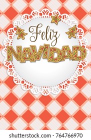 Feliz Navidad - Merry Christmas in Spanish language - lettering formed by gingerbread cookies on a white plate garnished with tree-shaped cookies on a red and white checkered tablecloth background