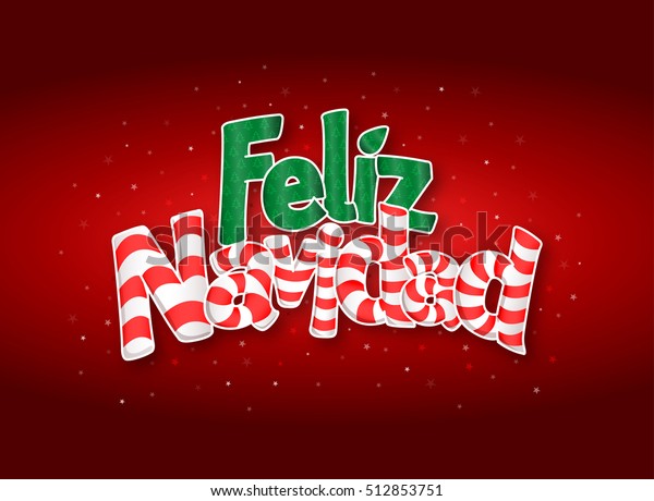 Buon Natale Spagnolo.Immagine Vettoriale Stock 512853751 A Tema Feliz Navidad Buon Natale In Spagnolo Royalty Free