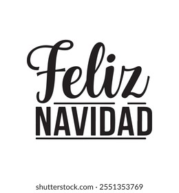 feliz navidad or merry christmas typography calligraphy lettering text design