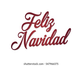 Feliz Navidad Message. English translation: Merry Christmas.  Red Handwritten Vector Text Calligraphy Font style template. Lettering design composition in Spanish language.