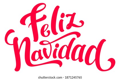 Feliz Navidad ornate text lettering translation spanish merry christmas. Isolated on white vector illustration