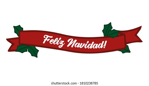 Feliz Navidad quote in Spanish as logo or header. Translated Merry Christmas. Celebration Lettering for poster, card