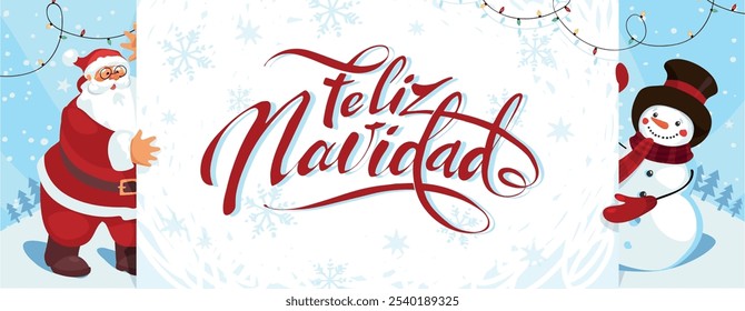 Feliz Navidad. Santa Claus and snowman hold a poster in Spanish. Christmas banner with winter scenery and decor. Flat cartoon vector card.