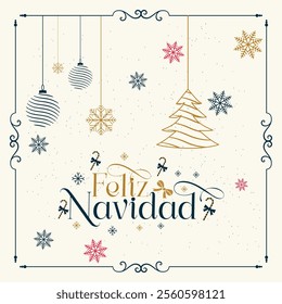 Feliz Navidad spanish Merry Christmas. Feliz Navidad illustration with hanging ornaments, snowflakes, and golden Christmas tree on a festive white background. For greeting cards, posters, and banners.