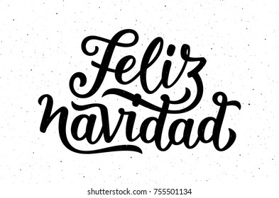 Feliz Navidad spanish Merry Christmas text on white background with craft paper texture. Retro letterpress poster with calligraphy lettering for season greetings. Vector background