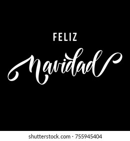 Feliz Navidad Spanish Merry Christmas hand drawn calligraphy modern lettering text for Christmas greeting card. Vector festive flourish ornamental winter holiday quote on white background.