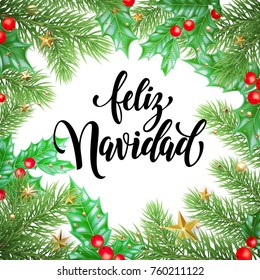 Feliz Navidad Spanish Merry Christmas holiday hand drawn calligraphy text for greeting card of wreath decoration and Christmas stars garland frame. Vector background design template for winter season