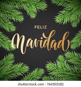 Feliz Navidad Spanish Merry Christmas hand drawn golden calligraphy in fir branch wreath decoration and Christmas garland. Vector winter New Year holiday greeting card black background design template