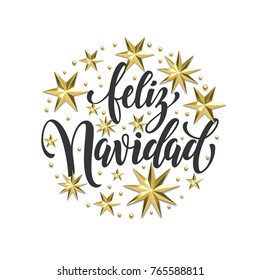 Feliz Navidad Spanish Merry Christmas golden star decoration and calligraphy font of Xmas holiday invitation greeting card. Vector Christmas, New Year gold shiny glittering decoration white background