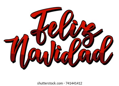 'Feliz navidad' Spanish volume lettering. Holiday greetings Spanish quote isolated on white. Great for Christmas and New year cards, gift tags.