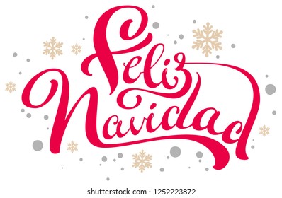 Feliz navidad text Merry Christmas translation from Spanish. Isolated on white vector illustration