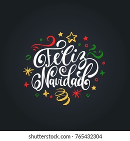 Feliz Navidad translated from spanish Merry Christmas hand lettering on stars and snowflakes background. Happy Holidays typography for greeting card template or poster concept.