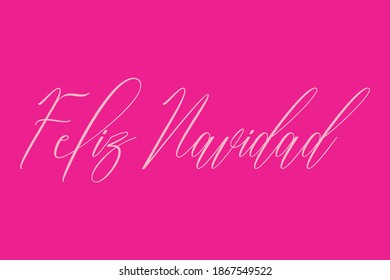 Feliz Navidad Typography White Color Text On Dork Pink Background 