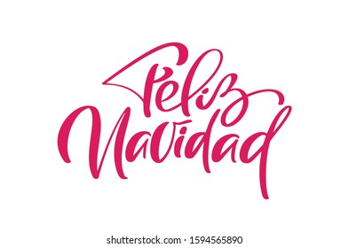 Feliz Navidad Vector hand lettering decoration text for greeting card design template. Merry Christmas typography label in spanish. Calligraphic inscription for winter holiday illustration.