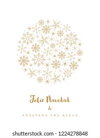 Feliz Navidad y Prospero Ano Nuevo - Merry Christmas and Happy New Year. Spanish Christmas Vector Card. Gold Delicate Design on a White Background. Circle Frame Made of Snowflakes. Xmas Card.