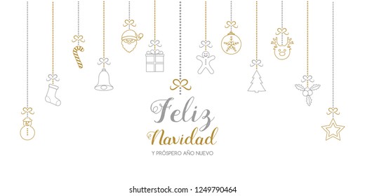 Feliz Navidad y Prospero Ano Nuevo - spanish Christmas wishes. Vector.