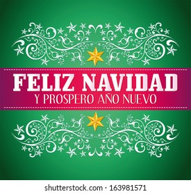 Feliz navidad y prospero ano nuevo - merry christmas and happy new year spanish text card - vector