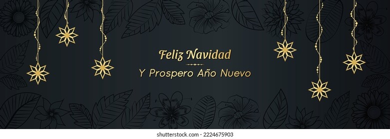 Feliz Navidad. Y Prospero Año Nuevo. Merry Christmas and Happy New Year, Winter holidays background with flowers, leaves, and snowflakes. Floral Banner, Greeting or website header with golden stars