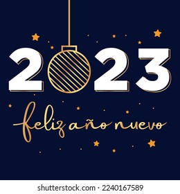 "feliz año nuevo 2023" means happy new year 2023 in spanish