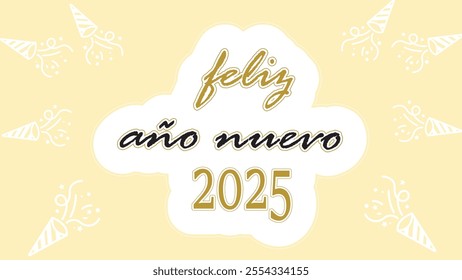 feliz año nuevo 2025 means happy new year 2025 in spanish suit for  greeting card background illustration