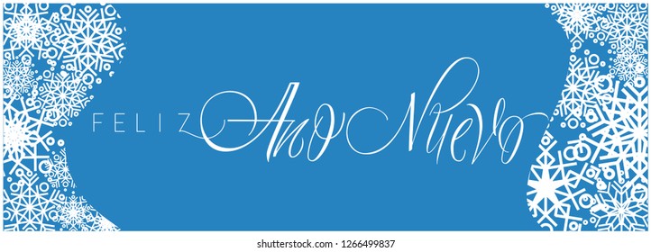 Feliz Año Nuevo - elegant New Year calligraphy with snowflakes on blue background. Flat vector illustration for invitations, greetings, postcards, prints, posters, seasonal design and decoration, web.