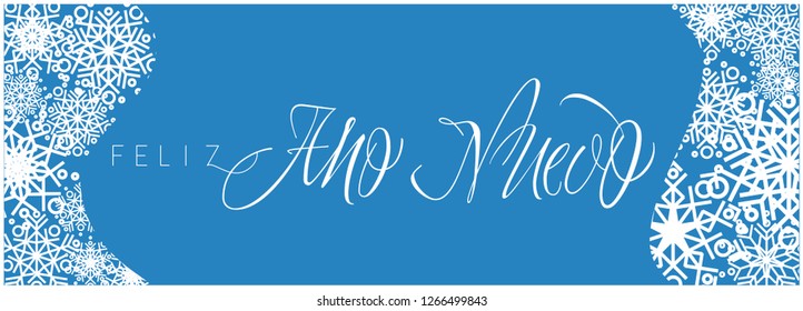 Feliz Año Nuevo - elegant New Year calligraphy with snowflakes on blue background. Flat vector illustration for invitations, greetings, postcards, posters, prints, seasonal design and decoration, web.