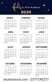 "feliz años nuevo" means happy new year. Calendar 2024, week starts on Monday. Spanish