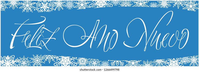 Feliz Año Nuevo - New Year calligraphy written in spanish on blue background. Flat vector illustration for seasonal design and decoration, greetings, invitations, cards, posters, prints, web.