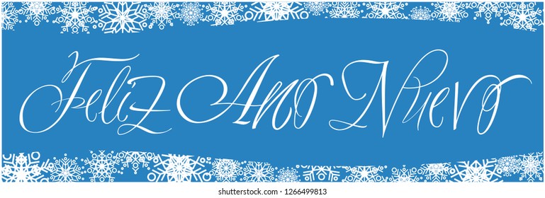 Feliz Año Nuevo - New Year calligraphy written in spanish on blue background. Flat vector illustration for seasonal design and decoration, cards, prints, posters, greetings, invitations, web.