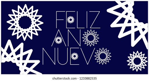 Feliz Año Nuevo - New Year lettering written in spanish; stylish hand drawn white letters on blue background. Flat vector illustration for cards, prints, posters, seasonal design and decoration, web.