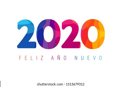 Feliz año nuevo spanish text. Translation: Happy 2020 new year insta colour banner in facet style for your seasonal holidays flyers, greetings and invitations, Christmas cards. Vector illustration