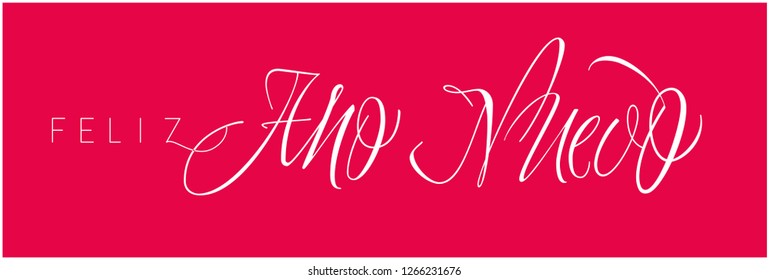 Feliz Año Nuevo-New Year hand drawn calligraphy written in spanish on red background. Flat vector illustration for seasonal design and decoration, cards, posters, prints, greetings, invitations, web.