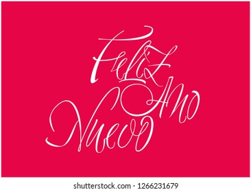 Feliz Año Nuevo-New Year hand drawn calligraphy written in spanish on red background. Flat vector illustration for greetings, invitations, posters, cards, prints, seasonal design and decoration, web.