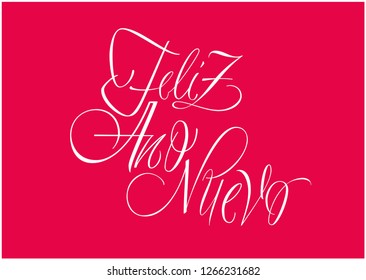 Feliz Año Nuevo-New Year hand drawn calligraphy written in spanish on red background. Flat vector illustration for invitations, greetings, prints, cards, posters, seasonal design and decoration, web.