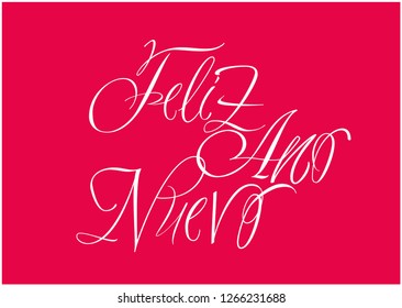 Feliz Año Nuevo-New Year hand drawn calligraphy written in spanish on red background. Flat vector illustration for invitations, greetings, cards, posters, prints, seasonal design and decoration, web.