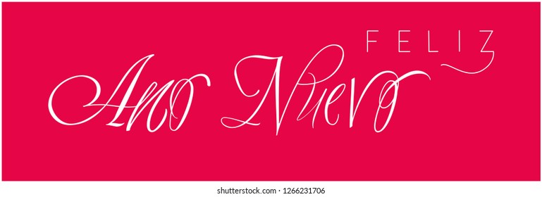 Feliz Año Nuevo-New Year hand drawn calligraphy written in spanish on red background. Flat vector illustration for seasonal design and decoration, greetings, invitations, cards, prints, posters, web.